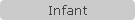 Infant